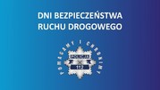 grafika poglądowa niebieskie tło i napis dni bezpieczeństwa ruchu drogowego