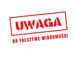 grafika poglądowa napis uwaga na fałszywe wiadomości