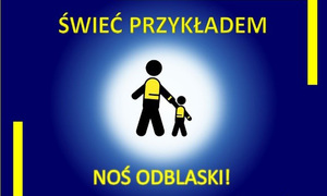 Afisz z akcji &quot;Świeć przykładem&quot;
