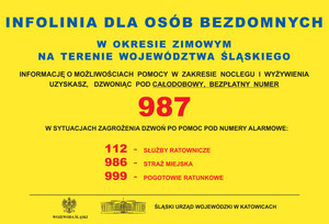 Zdjęcie przedstawia ulotkę o infolinii dla osób bezdomnych na terenie województwa śląskiego. Informacje o możliwościach pomocy w zakresie noclegu i wyżywienia uzyskasz, dzwoniąc pod całodobowy, bezpłatny numer 987. W sytuacjach zagrożenia dzwoń po pomoc pod numery alarmowe: 112 - służby ratunkowe, 986 - straż miejska, 999 - pogotowie ratunkowe.